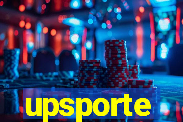 upsporte