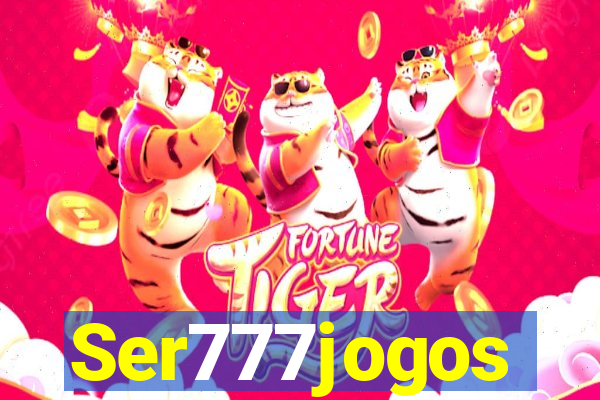 Ser777jogos