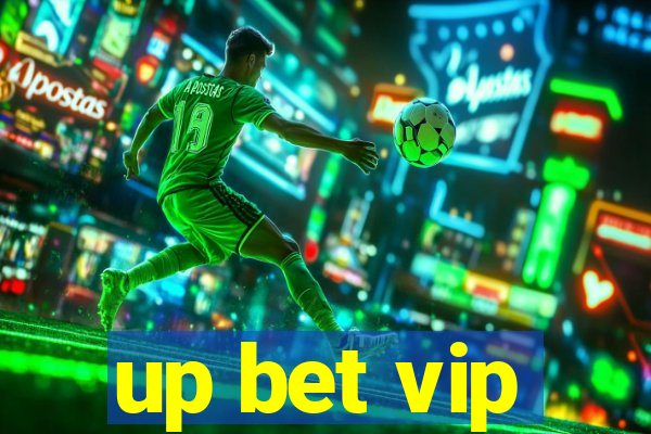 up bet vip