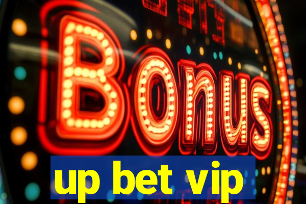 up bet vip