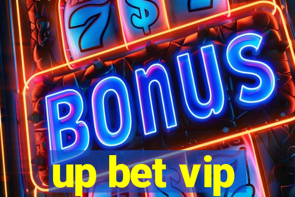 up bet vip