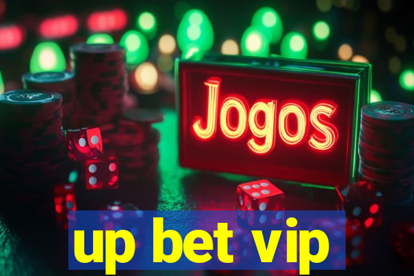 up bet vip