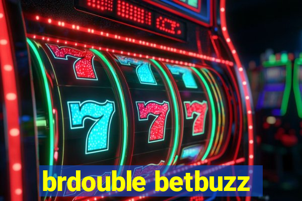 brdouble betbuzz