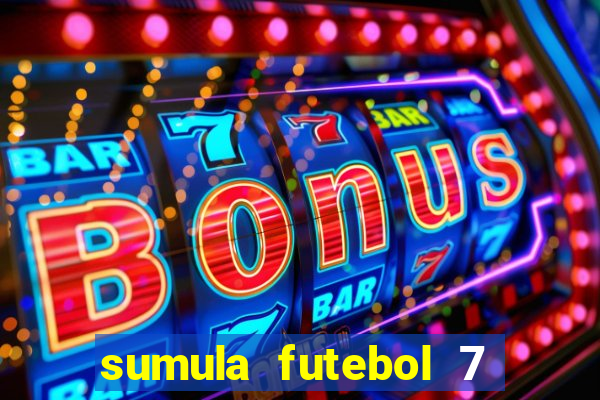 sumula futebol 7 society excel