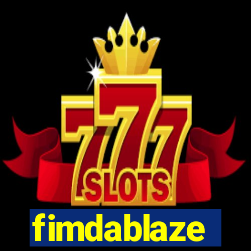 fimdablaze