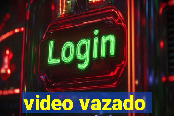 video vazado