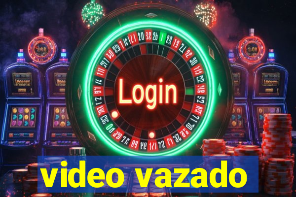 video vazado