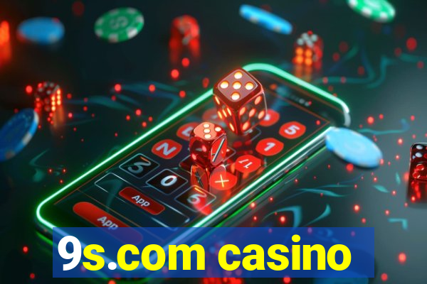 9s.com casino