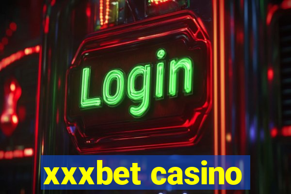 xxxbet casino