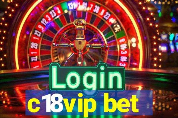 c18vip bet