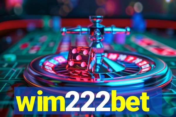 wim222bet