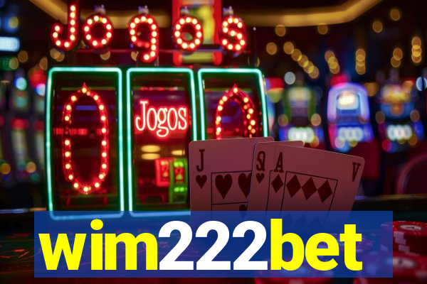 wim222bet