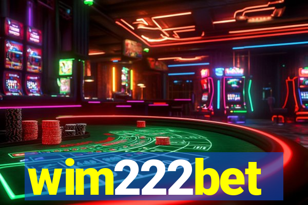 wim222bet