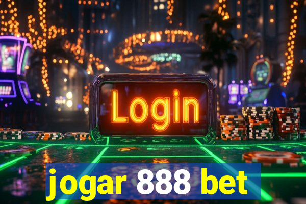 jogar 888 bet