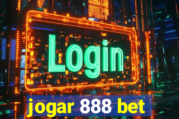 jogar 888 bet