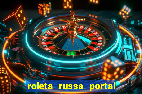 roleta russa portal do zacarias