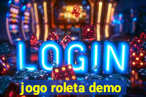 jogo roleta demo