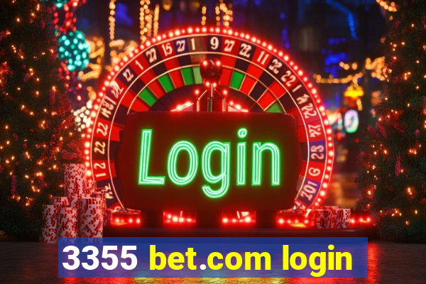 3355 bet.com login