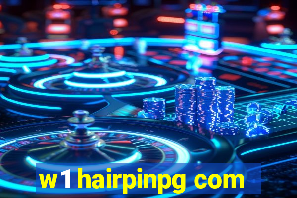 w1 hairpinpg com