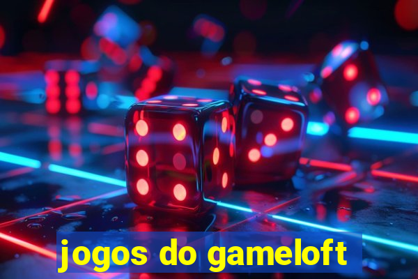 jogos do gameloft