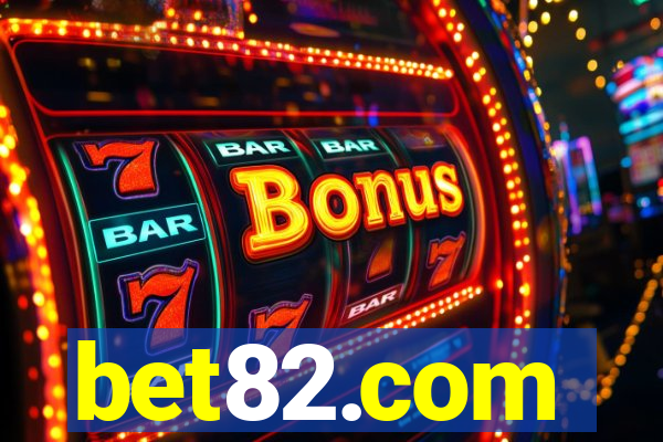 bet82.com