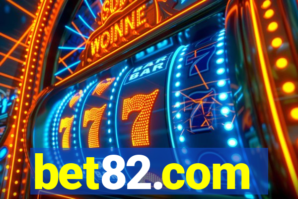 bet82.com