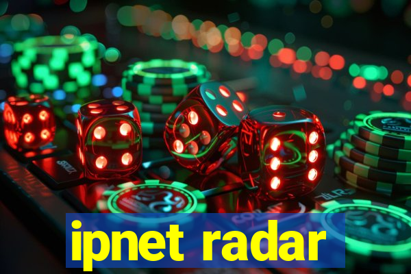 ipnet radar