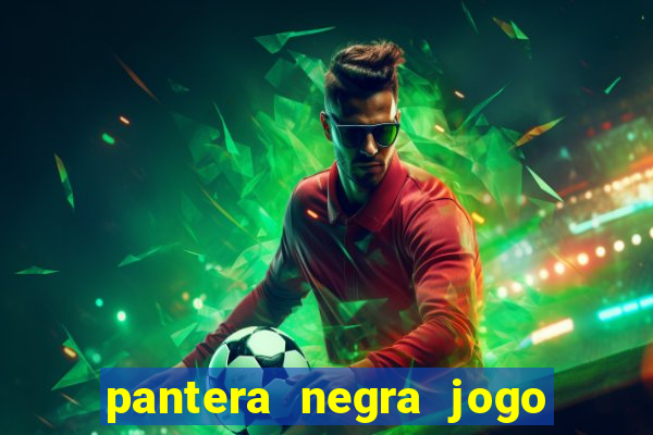 pantera negra jogo do bicho