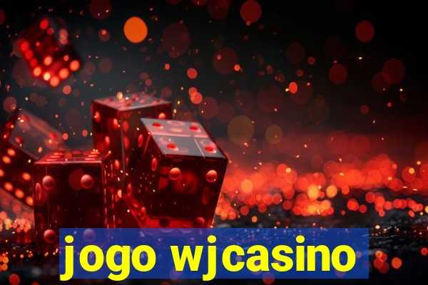 jogo wjcasino