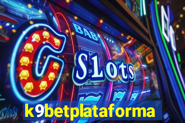 k9betplataforma