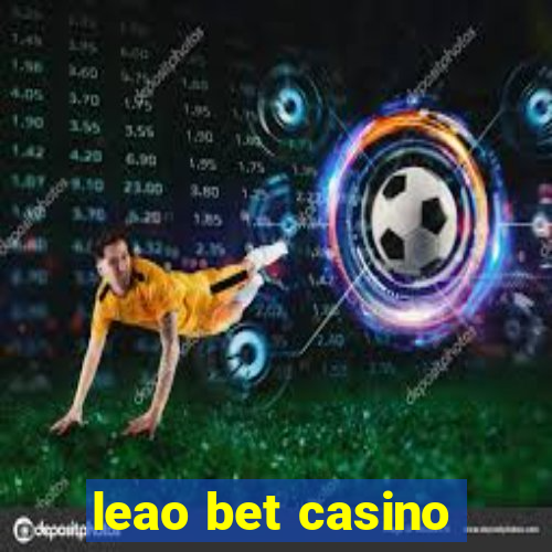 leao bet casino