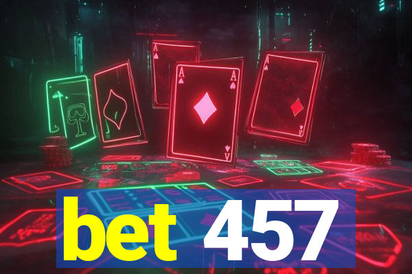 bet 457