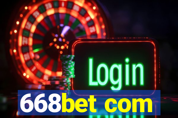 668bet com