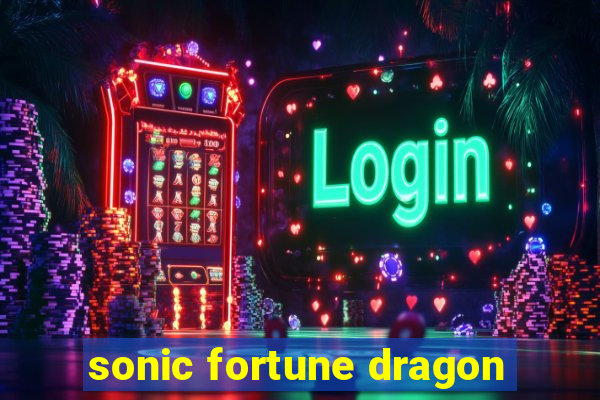 sonic fortune dragon