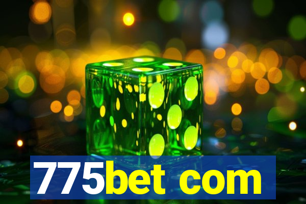 775bet com