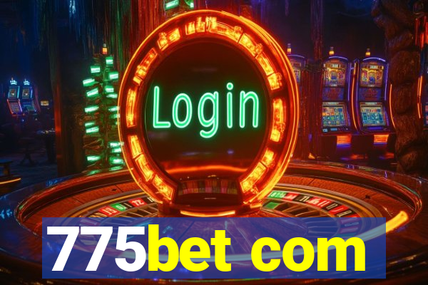 775bet com