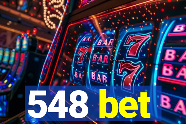 548 bet