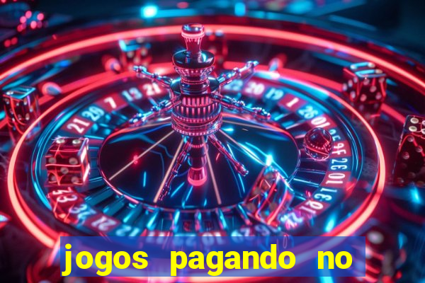 jogos pagando no cadastro 2024