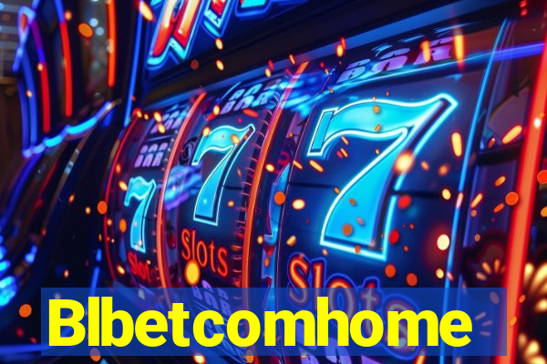 Blbetcomhome