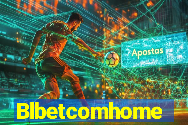 Blbetcomhome