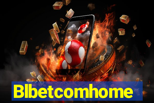 Blbetcomhome