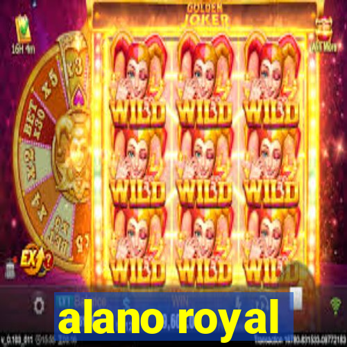 alano royal