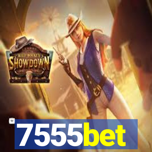 7555bet