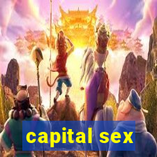 capital sex