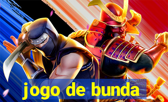 jogo de bunda