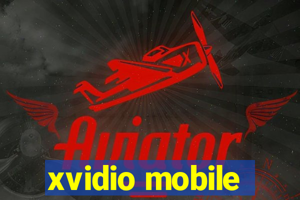 xvidio mobile