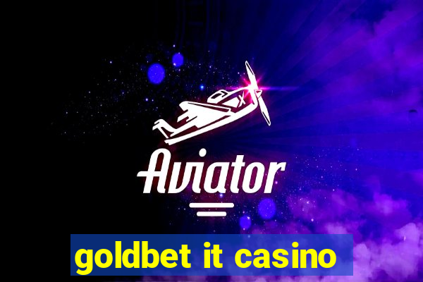 goldbet it casino