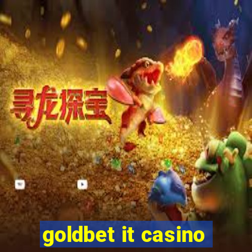 goldbet it casino