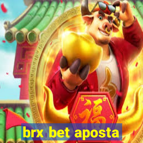 brx bet aposta