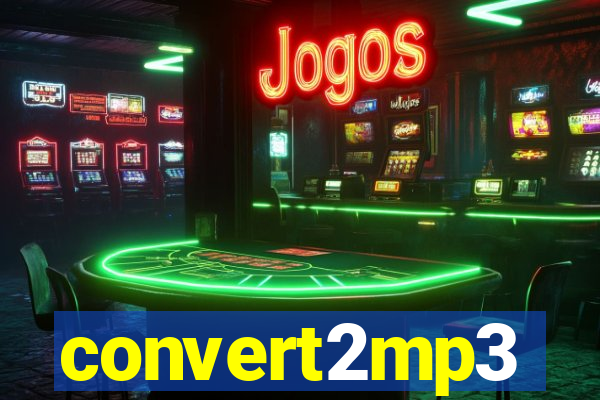 convert2mp3